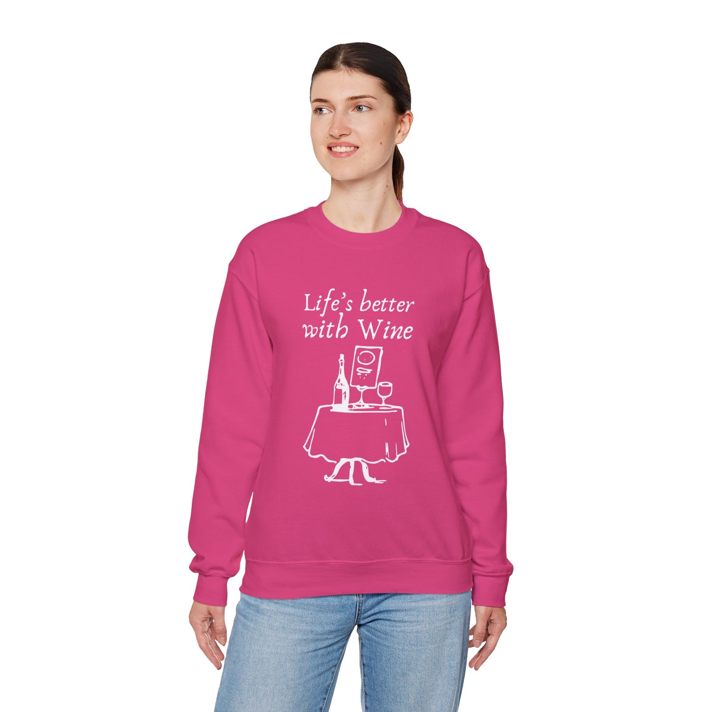 Life's Better With Wine — Crewneck Sweatshirt