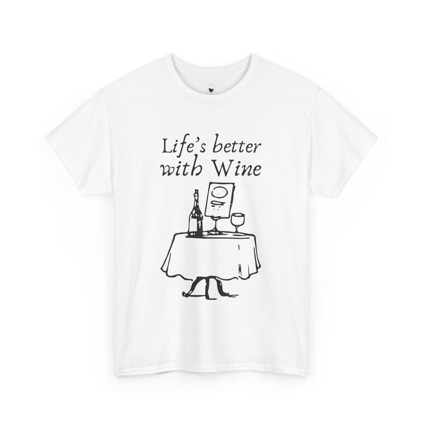 Life's Better with Wine — Elegance Tee