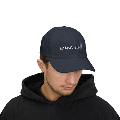 Wine Not? — Classic Cap (Colors)