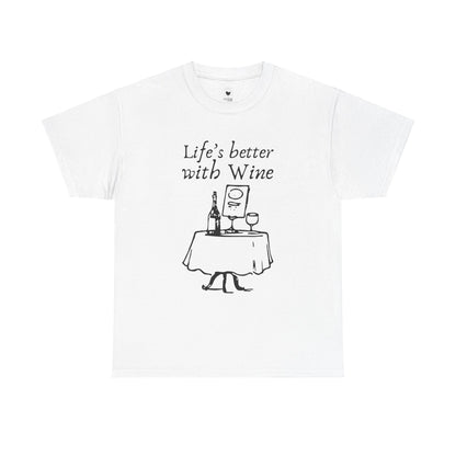 Life's Better with Wine — Elegance Tee