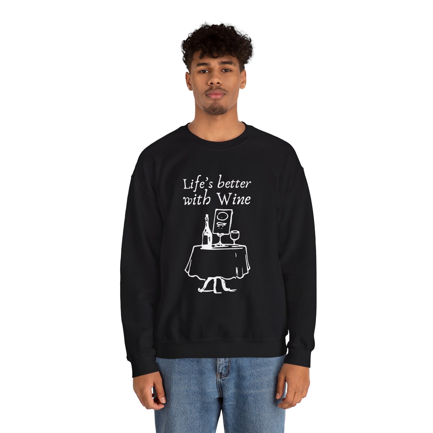 Life's Better With Wine — Crewneck Sweatshirt