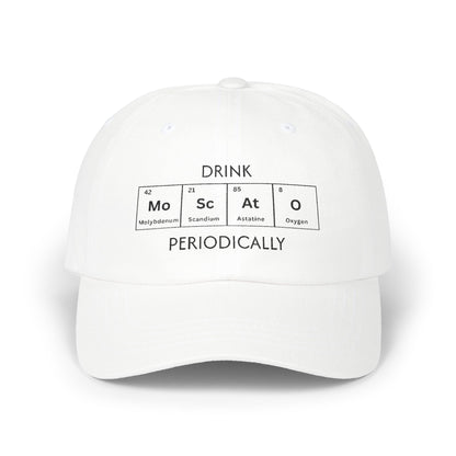 Drink Moscato Periodically — Classic Cap (Neutrals)