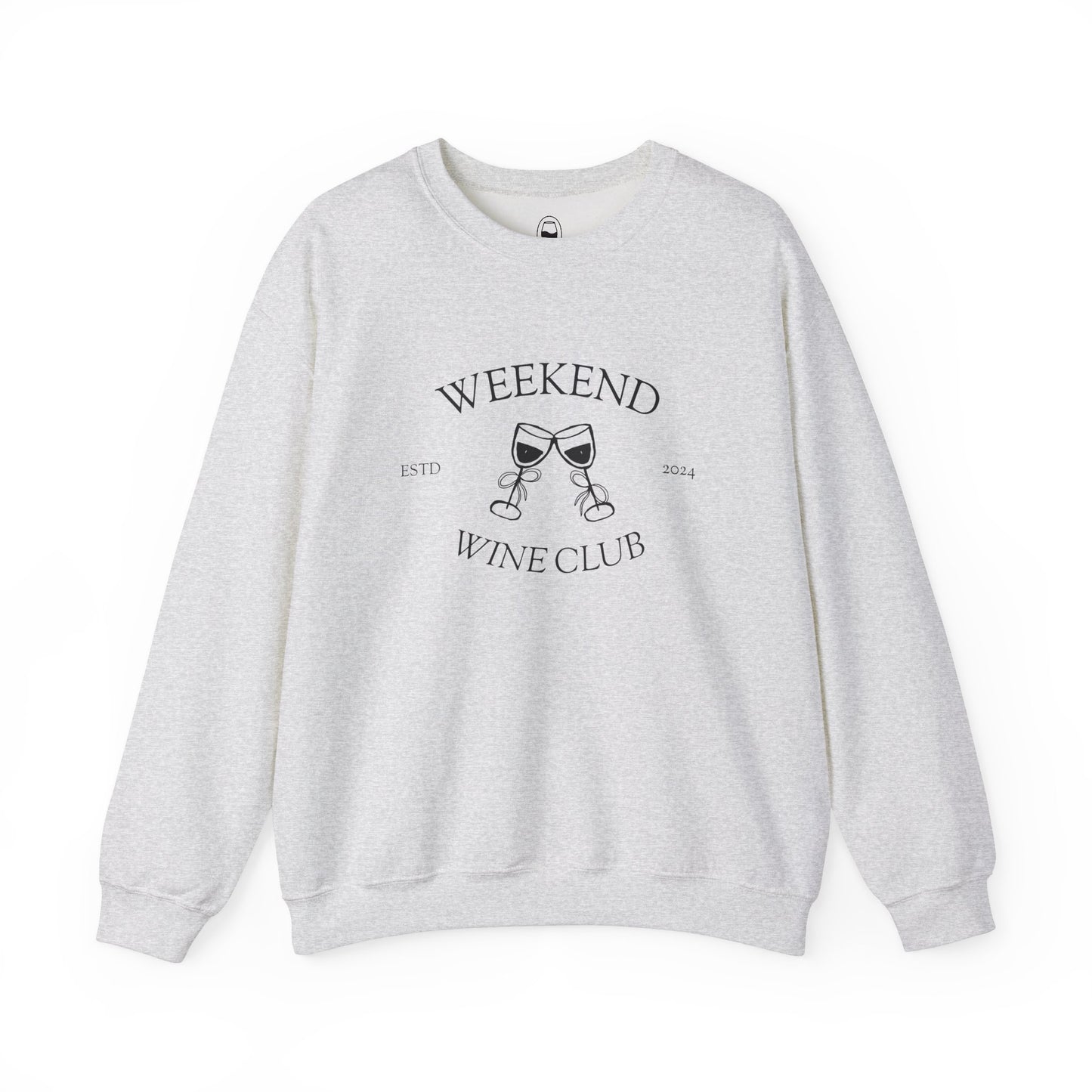 Weekend Wine Club — Crewneck Sweatshirt