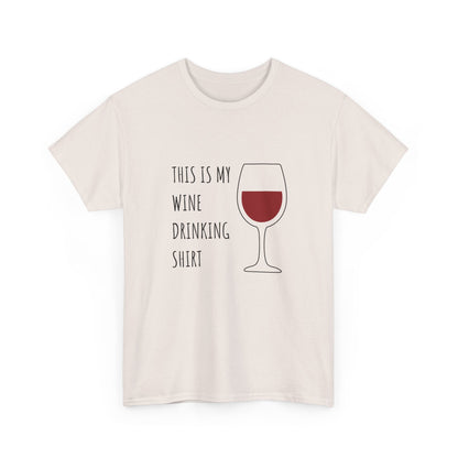 My Red Wine Drinking Shirt — Classic Tee
