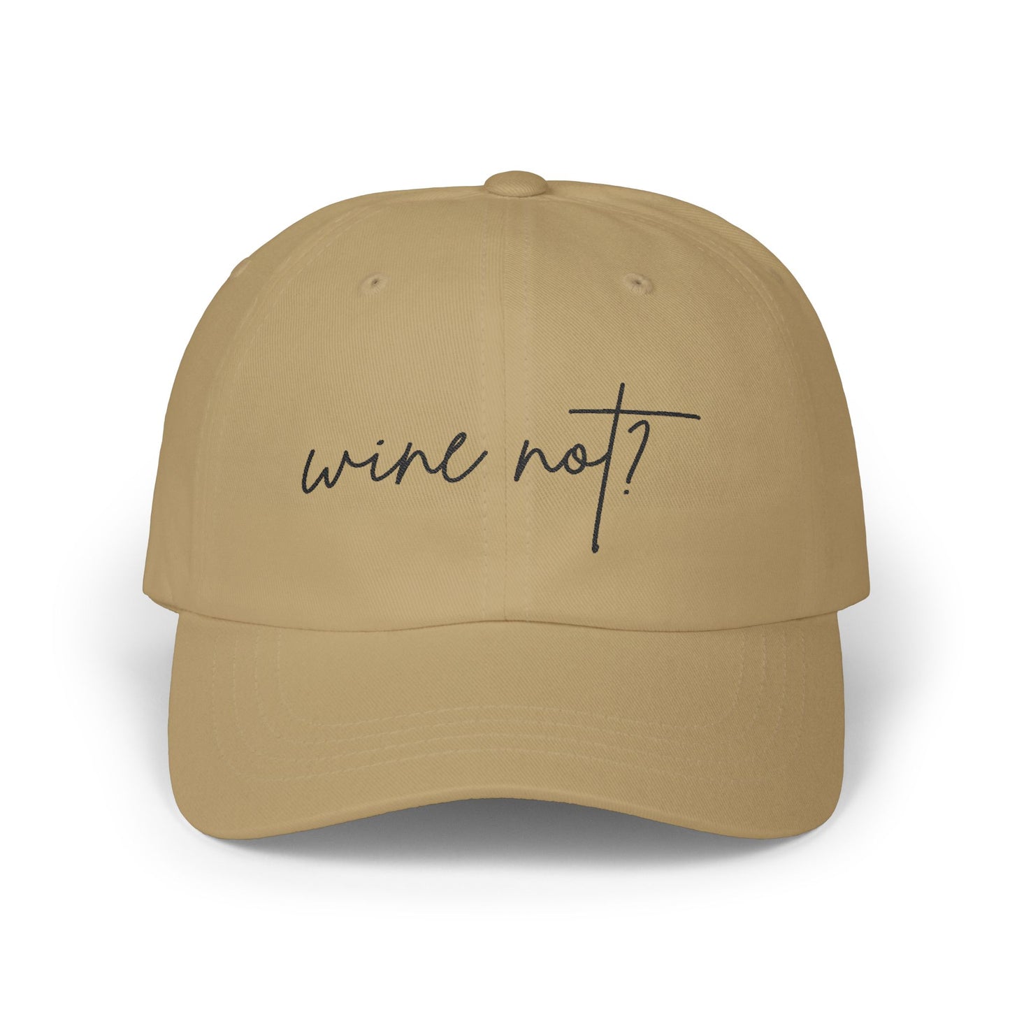Wine Not? — Classic Cap (Neutrals)