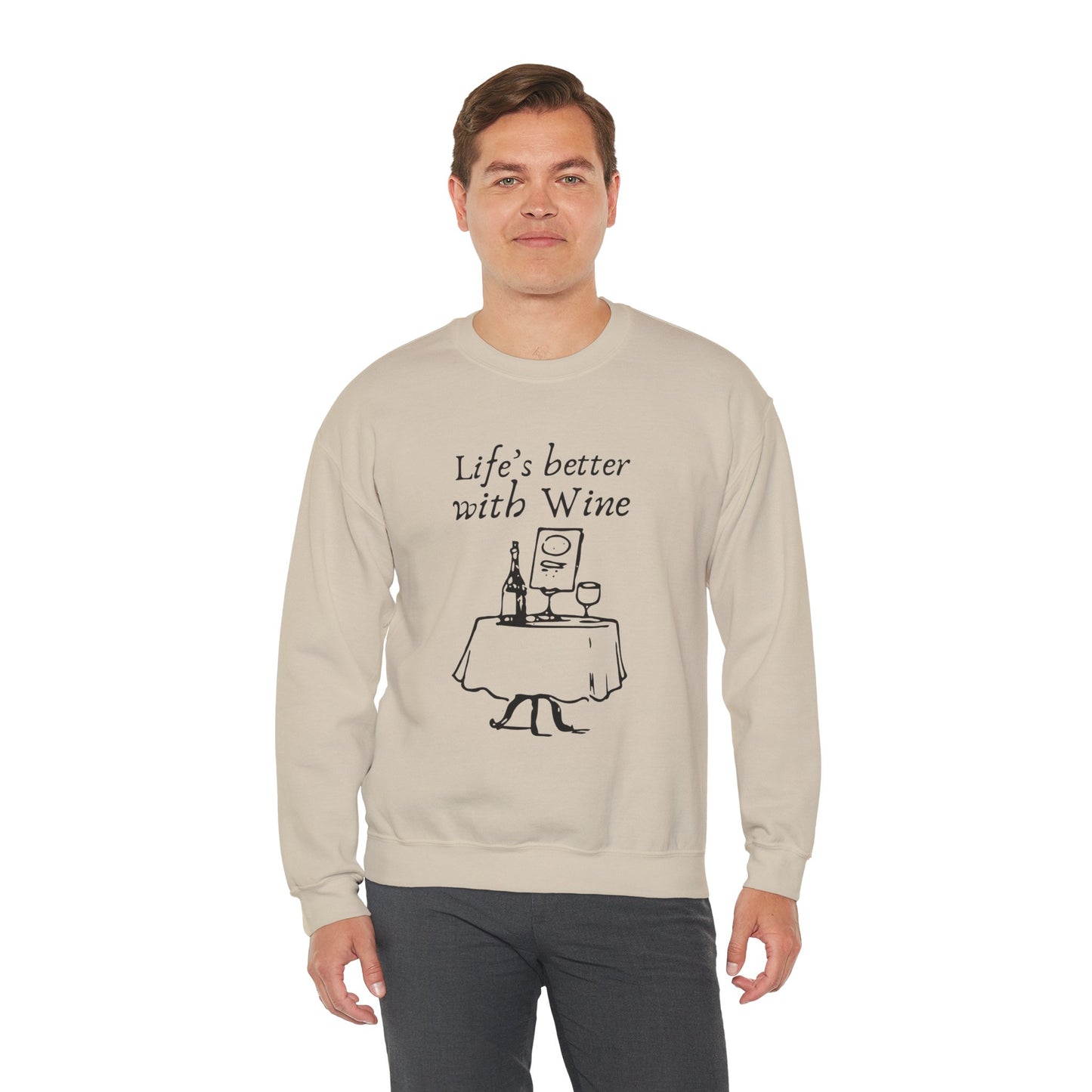 Life's Better With Wine — Crewneck Sweatshirt