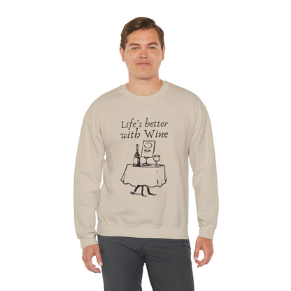 Life's Better With Wine — Crewneck Sweatshirt
