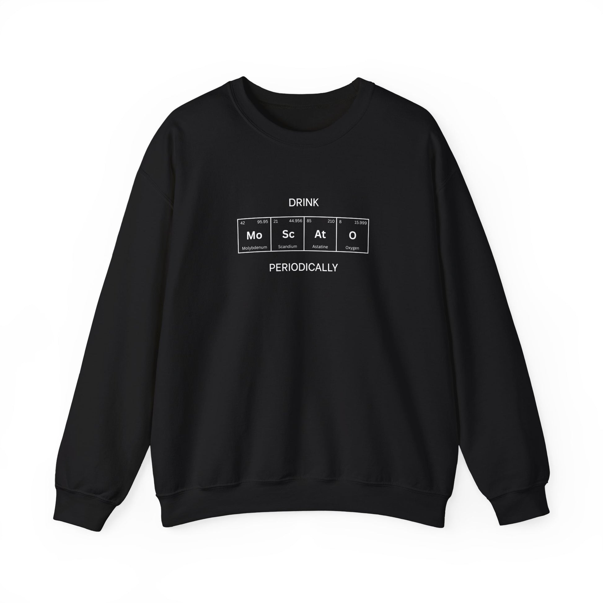 Moscato spelled in periodic table elements on a crewneck sweatshirt