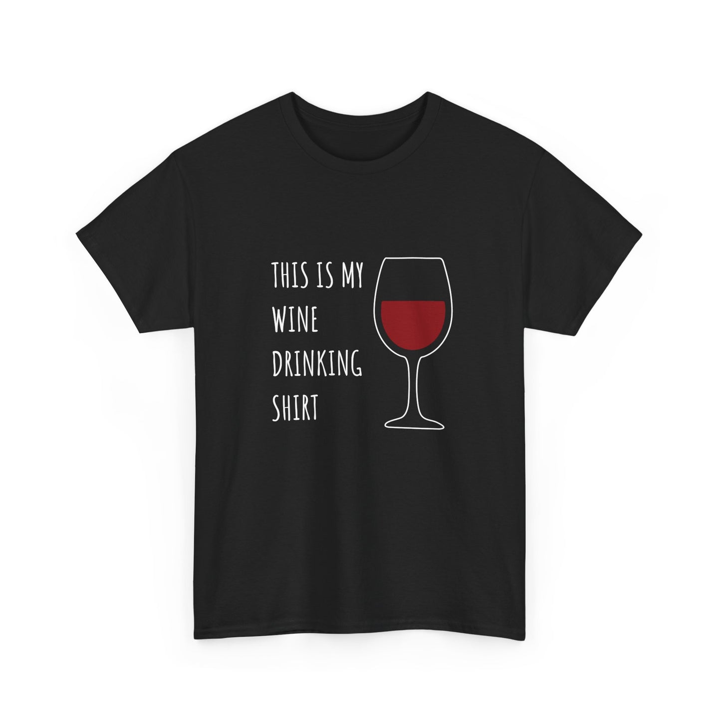 My Red Wine Drinking Shirt — Classic Tee