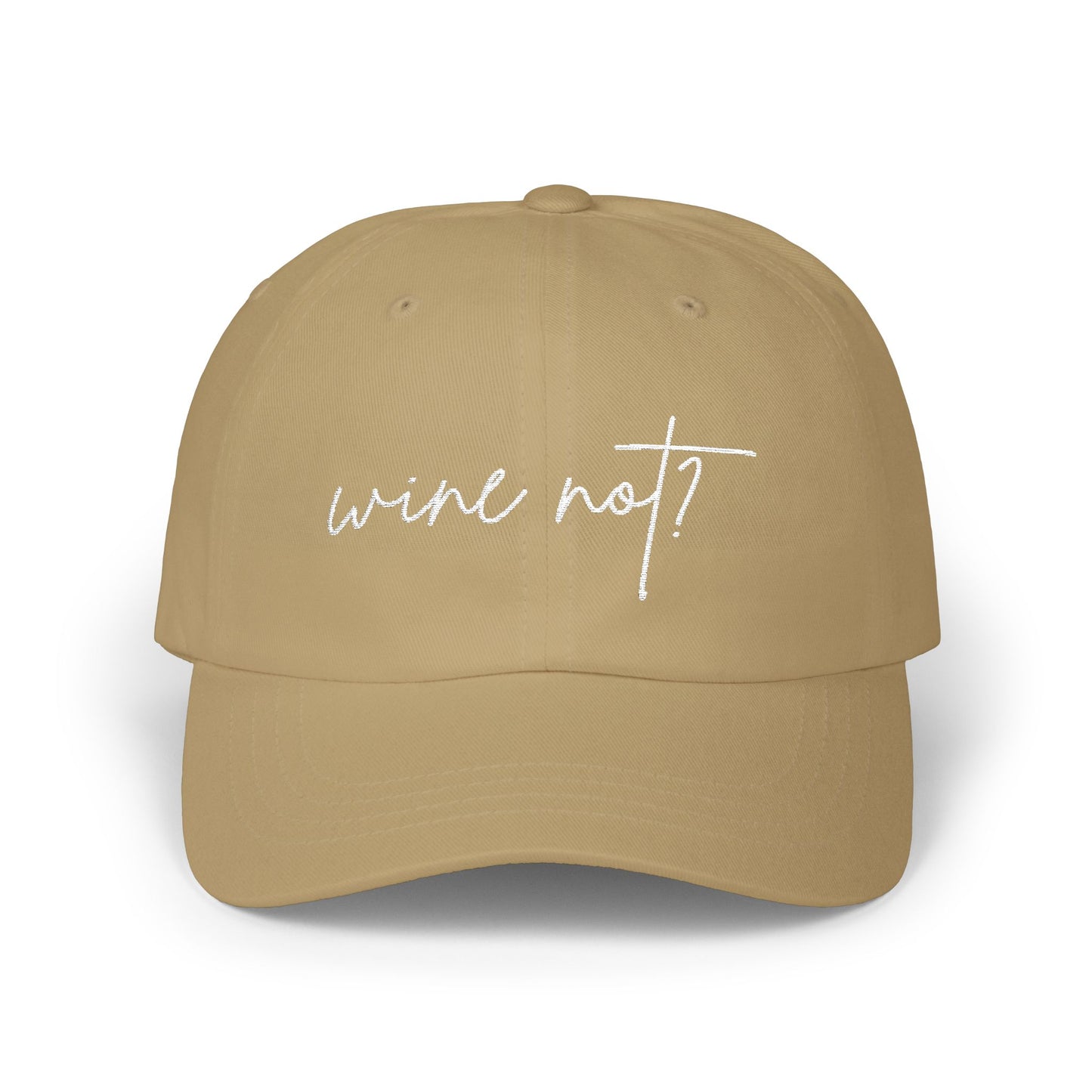 Wine Not? — Classic Cap (Colors)
