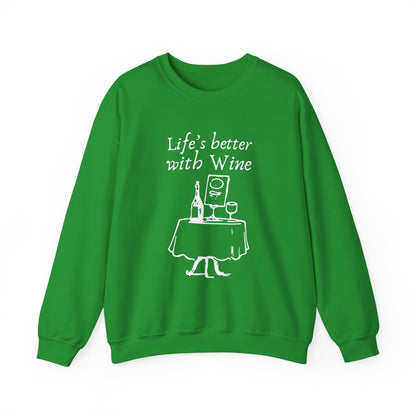 Life's Better With Wine — Crewneck Sweatshirt