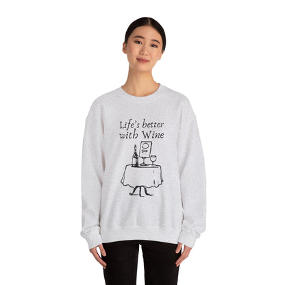 Life's Better With Wine — Crewneck Sweatshirt