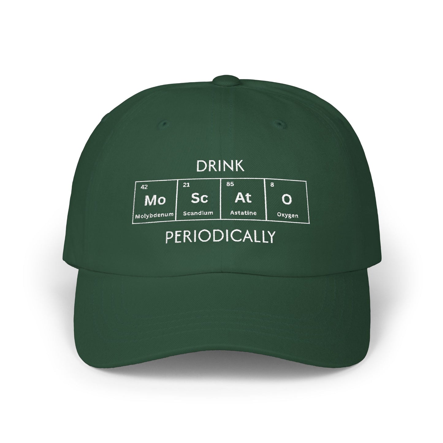 Drink Moscato Periodically — Classic Cap (Colors)
