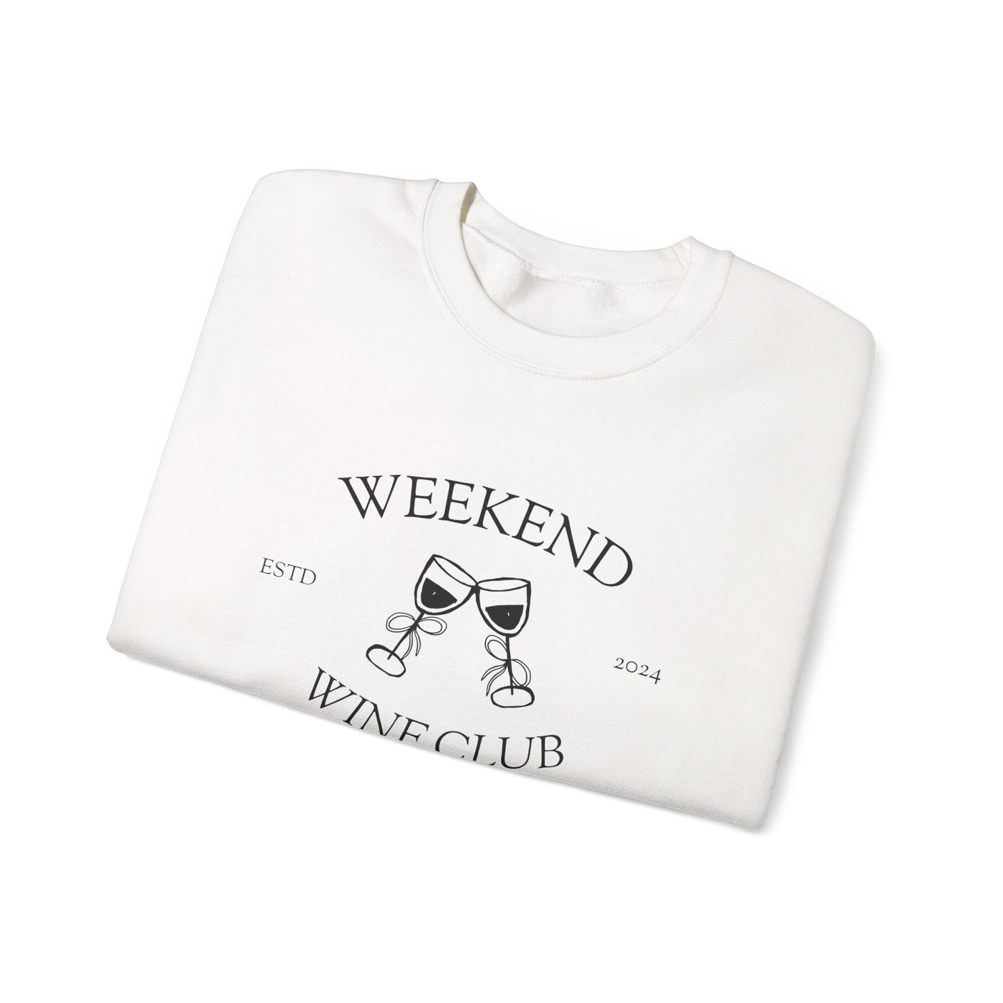 Weekend Wine Club — Crewneck Sweatshirt