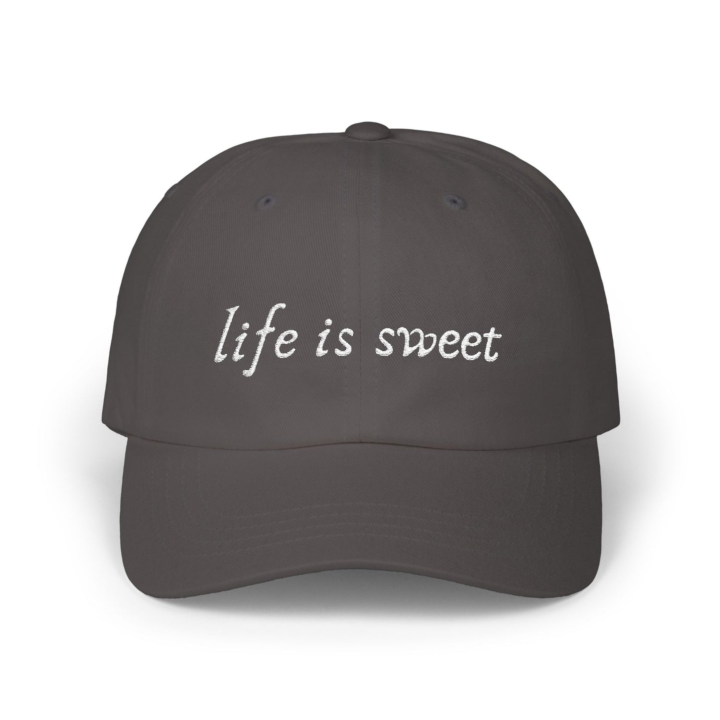 Life is Sweet — Classic Cap (Colors)