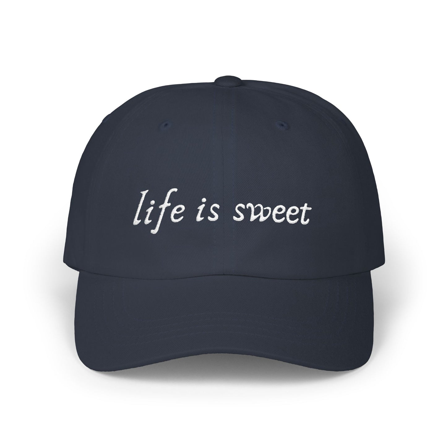 Life is Sweet white script on a navy cotton classic cap