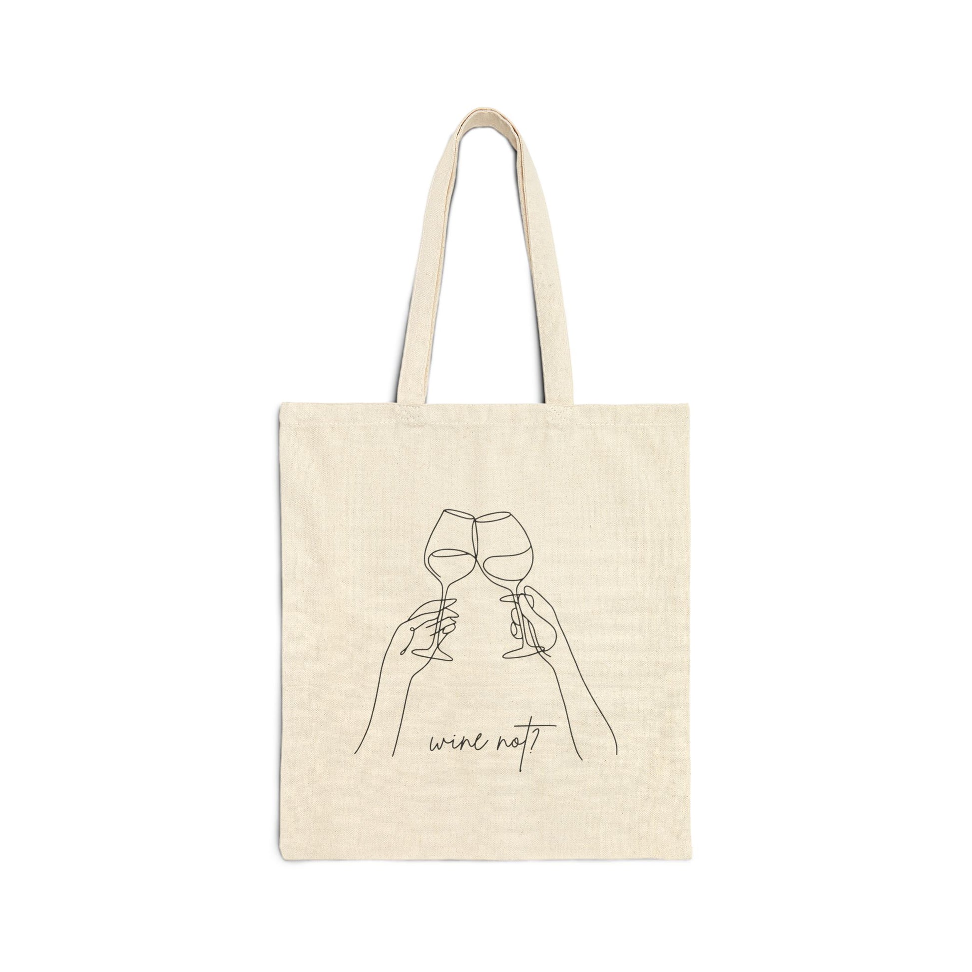 Single-line drawing of two hands clinking wine glasses with wine not? script on a canvas tote
