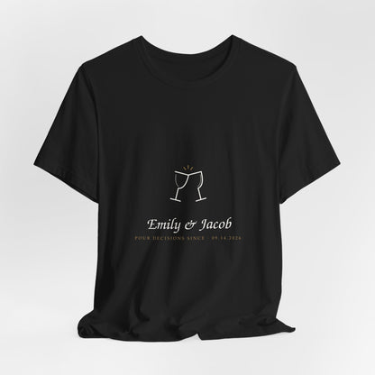 Angled front view of the black personalized couple tee with cream Pour Decisions Since artwork