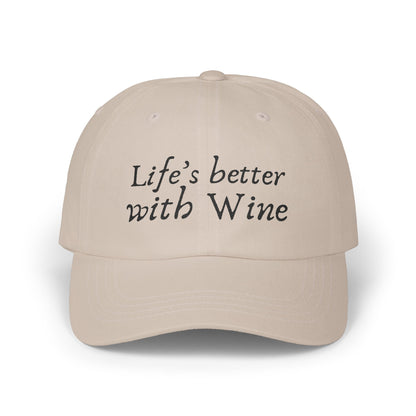 Life's Better with Wine — Classic Cap (Neutrals)