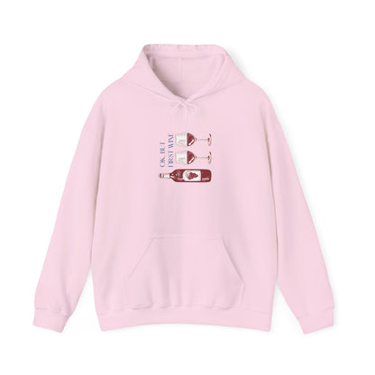 OK, But First Wine — Hoodie