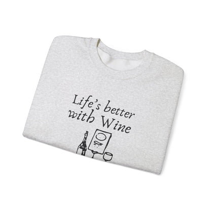 Life's Better With Wine — Crewneck Sweatshirt