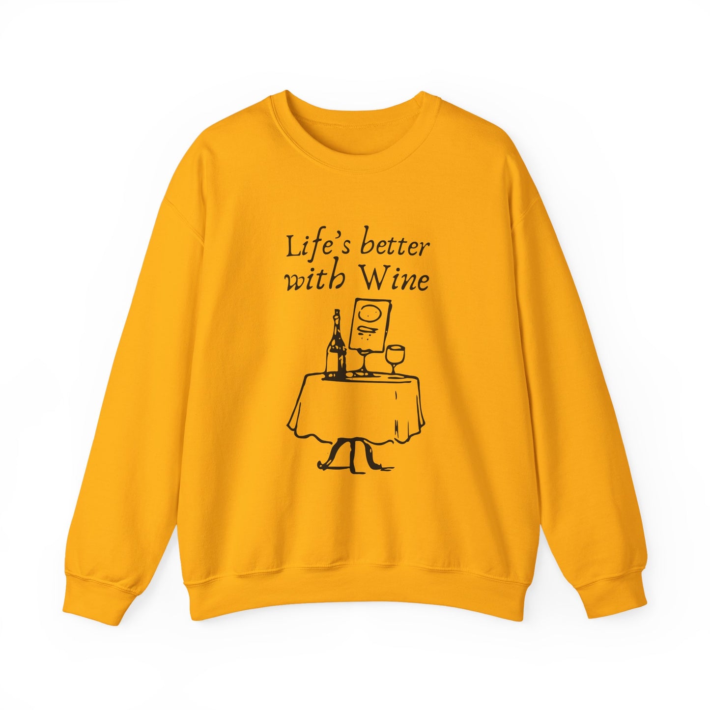 Life's Better With Wine — Crewneck Sweatshirt