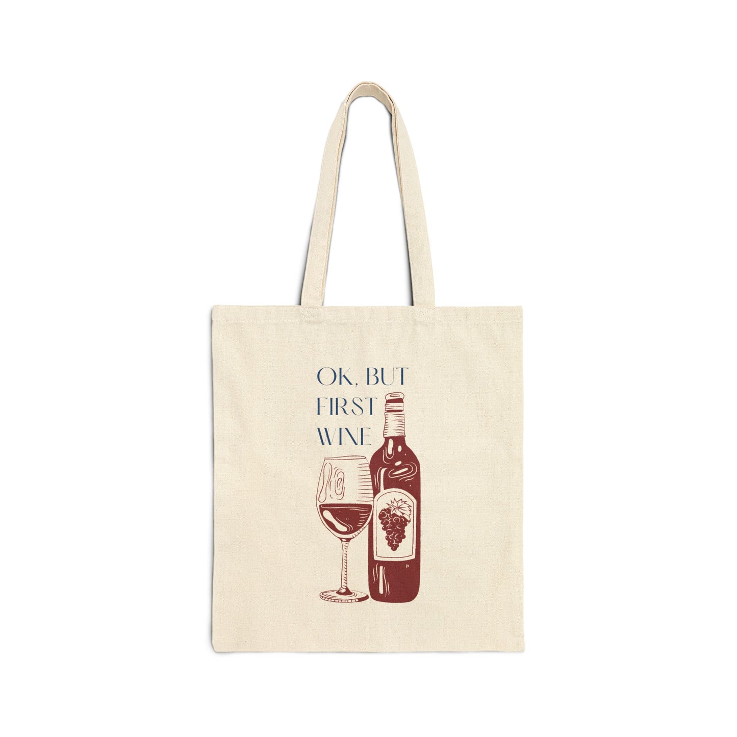 OK But First Wine quote with wine bottle and glass illustration on a natural canvas tote
