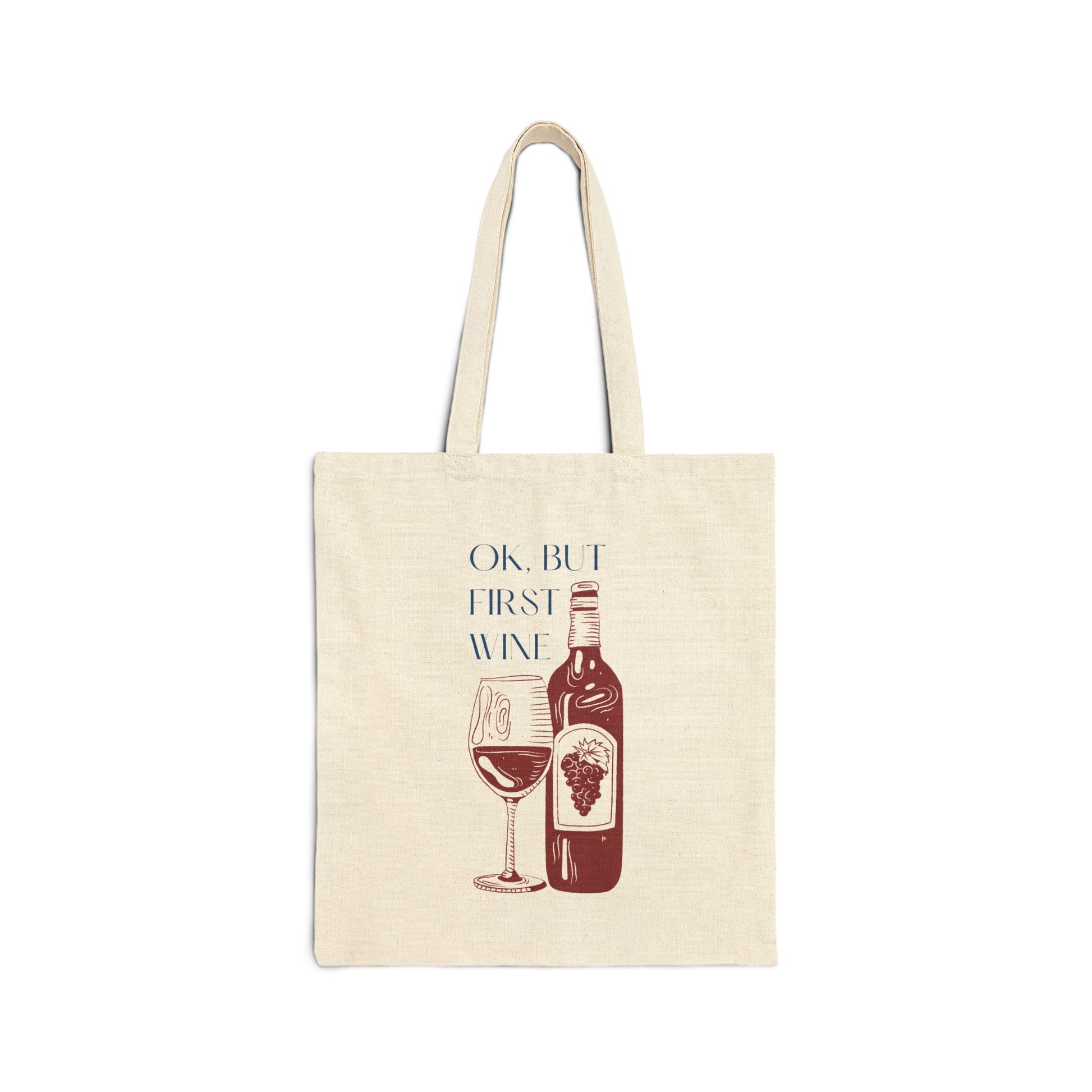 OK But First Wine quote with wine bottle and glass illustration on a natural canvas tote