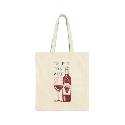 OK But First Wine quote with wine bottle and glass illustration on a natural canvas tote