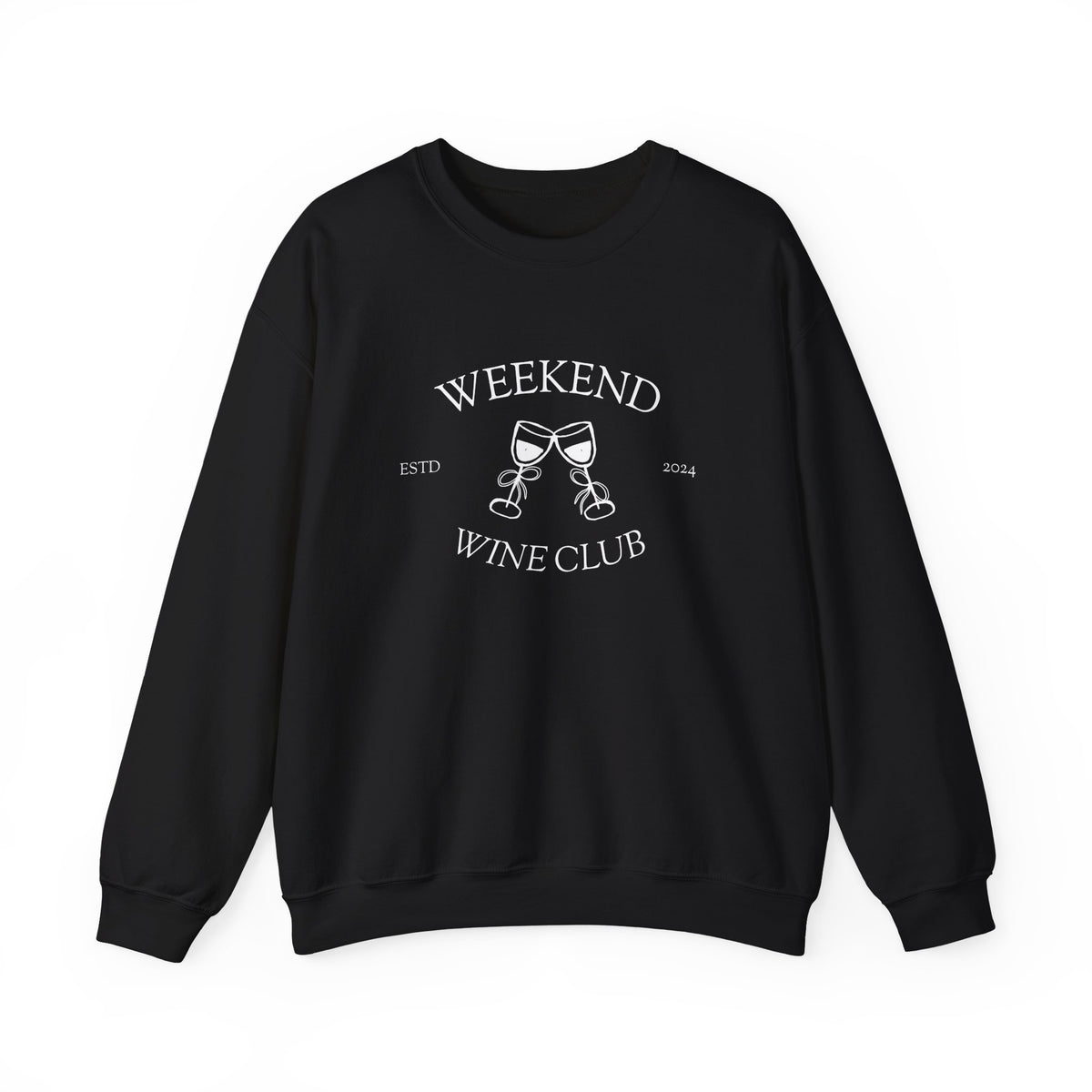 Weekend Wine Club — Crewneck Sweatshirt